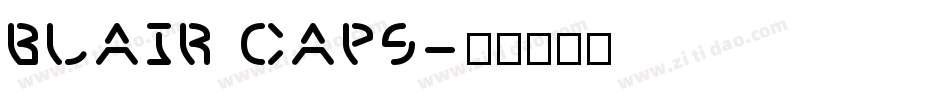 Blair Caps字体转换